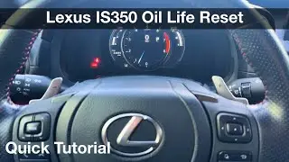 2021 Lexus is350 scheduled maintenance reset oil life