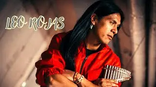 Leo Rojas -The Best Music - Panflute