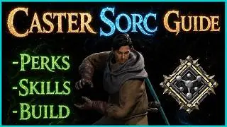 How to Build Caster Sorcerer in Season 9 | Dark and Darker