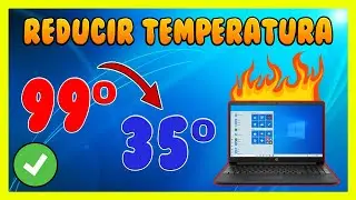 Mi PC se Calienta Mucho en Windows 10 ✅ Reducir y Bajar la Temperatura de la CPU