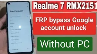 Realme 7 Frp Bypass Google Account Unlock Without PC 2023 2024