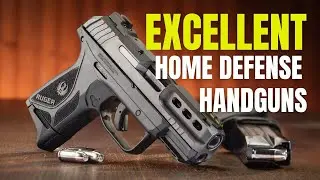 5 Excellent Home Defense Handguns Under $400