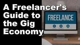 A Freelancer's Guide ti Gig Economy | Earn Money Online