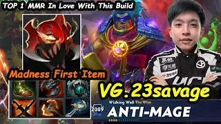 VG 23savage [Anti Mage] 11K MMR Carry In Love With This Meta New Build Dota 2 Perspective Gameplay