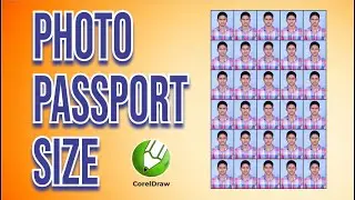 CorelDraw Me Passport Size Photo Kase Kare