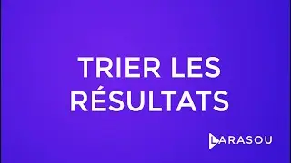 6- Trier les résultats et personnaliser un composant