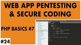 Web Application Penetration Testing and Secure Coding #24 - PHP Basics #7 - Conditional Statements