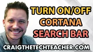 How To Enable (Or Disable) The Taskbar Cortana Search Bar (2022)