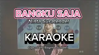 KARAOKE LAGU KARO | BANGKU SAJA | NINTA SUKATENDEL | LAGU KARO TERBARU 2025