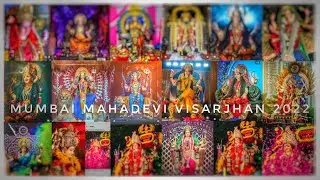 MUMBAI MAHA DEVI VISARJHAN 2022