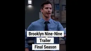 Brooklyn Nine-Nine Final Season Trailer