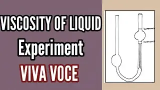 Viscosity of liquid experiment VIVA VOCE by Ostwald viscometer