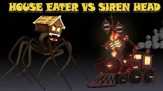 Siren Head Locomotive VS House Eater | Music Meme 