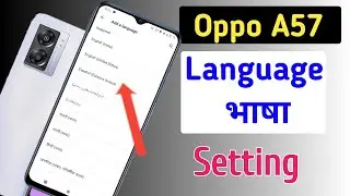 How to change language in Oppo a57 /Oppo a57 me language kaise change kare