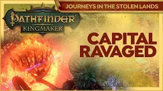 Lantern King Makes A Giant Mess Of Our Home // Pathfinder Kingmaker