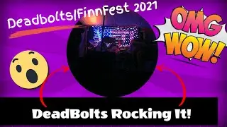 Deadbolts|Finn Fest Camden, NY July 30th 2021