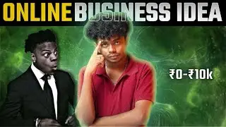 Let me teach you how to start a online business | ₹0-₹10k💰 per month