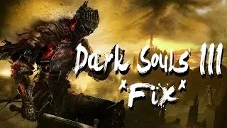 Dark Souls III startet nicht oder stürzt ab *FIX*  Dark Souls III crashes at start or at a bonefire