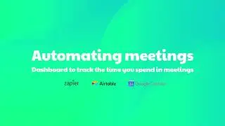 Automating meetings part 1 with Zapier and Airtable