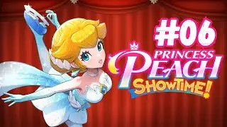 Let it go, let it go!​ | PRINCESS PEACH: SHOWTIME! #06