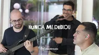 Nunca Me Deixou | Ibab Celebração