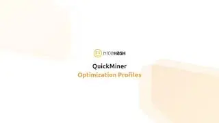 NiceHash QuickMiner - Optimization Profiles