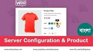 WooCommerce Product & Server Configuration - A to Z (Part 2)