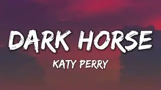 Katy Perry - Dark Horse (Lyrics) ft. Juicy J