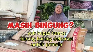 kupas tuntas barang barang dekorasi yang dibutuhkan untuk pemula agar tidak salah beli