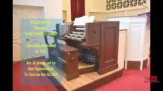 I Am Thine O Lord.