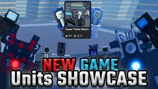 All Units Showcase - Super Toilet Battle