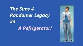 Sims 4 Randomer Legacy #3