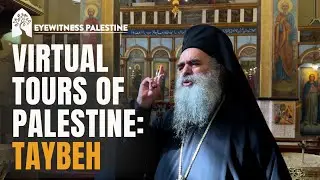 Taybeh: The Last Christian Village in the West Bank Under Attack