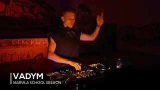 VADYM | Tone Tribe - Marvila School Session