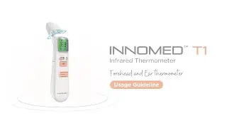 INNOMED™ T1 Infrared Thermometer | User Guideline for Beginner