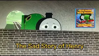 The Sad Story of Henry BTWF Remake