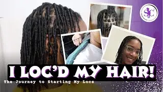 I Loc'd My Hair! | The Start of My Loc Journey| SuesyCoils