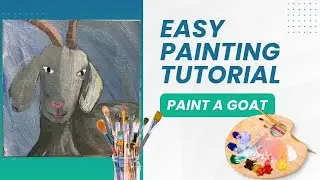 Goat Painting Made Easy: A Family-Friendly Guide for Beginners!