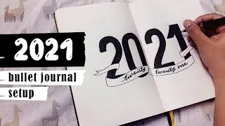 2021 Bullet Journal Setup