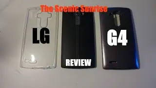 LGG4 Review 2016 The Scenic Sunrise