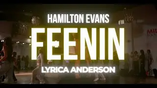 Lyrica Anderson - Feenin | Hamilton Evans Choreography