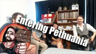 Histories of Pethuania Episode 7; Experiencing a new world!