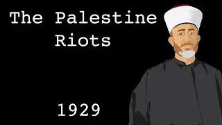 The Palestine Riots (1929)