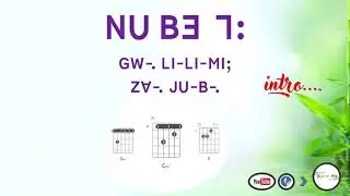 Lisu song lyrics ~ NU B3 7  (GW-. LI-LI-ME  / BO-. JU-B )