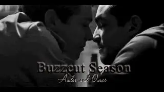 Ander & Omar | Buzzcut Season (Lorde)