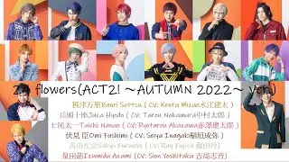 [A3!]24 flowers ACT2! ～AUTUMN 2022～ Ver.{KAN/ROM/EN/中}