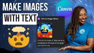 Text to Image AI Tool You May Have Missed in Canva