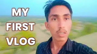 my first vlog || my first video || youtuber bano ||
