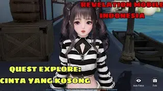 QUEST EXPLORE : CINTA YANG KOSONG | Revelation Mobile Indonesia