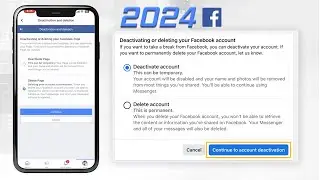 How to Deactivate or Delete Your Facebook Page/Account in 2024